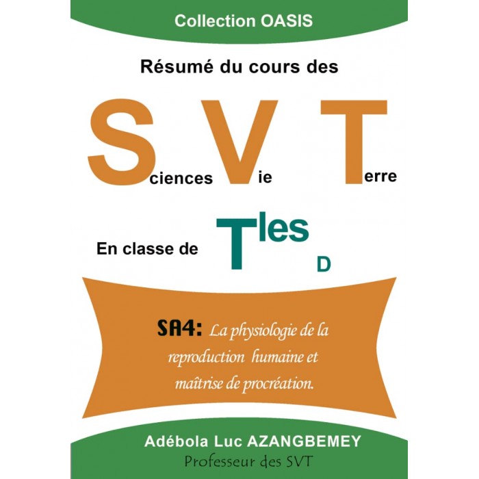 RÉSUMÉ SA4 COURS SVT TERMINALE D