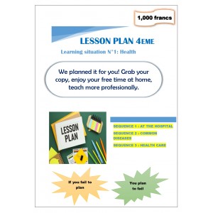 Lesson plan 4eme. LSN°1: Health