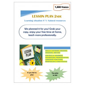 Lesson plan 2nde. LSN°1: Natural resources