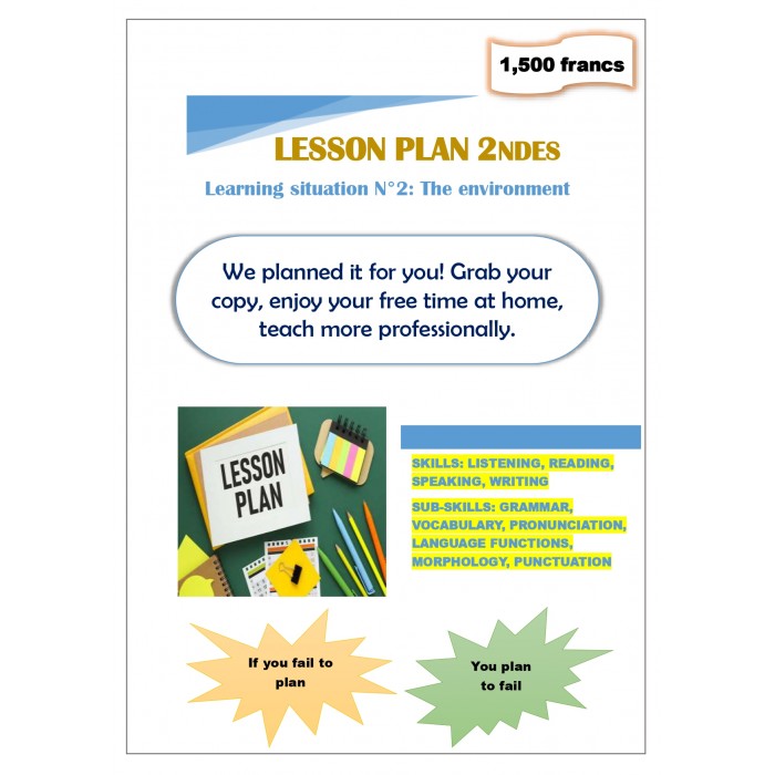 Lesson Plan 2nde. LS2. THE ENVIRONMENT Lesson Plan 2nde. LS2. THE ENVIRONMENT