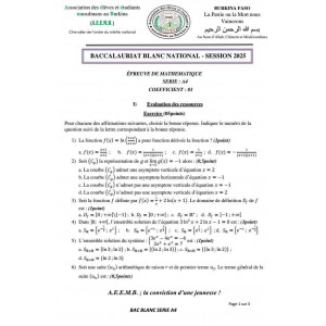 EPREUVE BAC BLANC NATIONAL 2025 MATHEMATIQUES SERIE A4 BURKINA FASSO