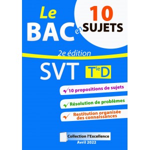 Annale SVT Le BAC en 10 SUJETS 2e édition